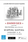 Exposition : Voyage dans les 5 éléments, Danoises, Hors-Série