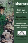 Exposition de l'artiste Jean-Luc Vallégeas "Bistrots"